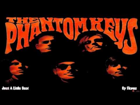 The Phantom Keys - Just A Little Beat