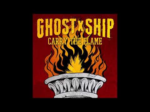 Ghost X Ship - Carry The Flame 2013 (Full EP)