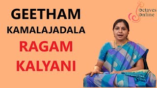 Geetham : Kamalajadala  - Ragam : Kalyani  Learnin