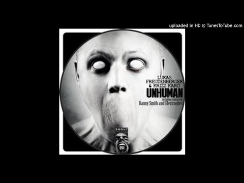 Lukas Freudenberger & Krizz Karo - Unhuman Conference (Original Mix)