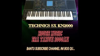 Download lagu TECHNICS KN2000 ( HOUSE MUSIK ) EPISOD 73 mp3