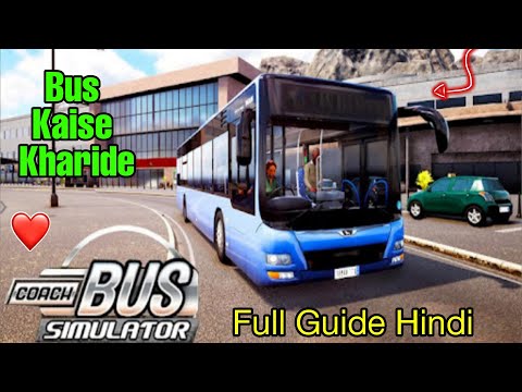 Coach Bus Simulator Me Bus Kaise Kharide & Equip Kare | BUS BUY Guide Coach Bus Simulator 2022