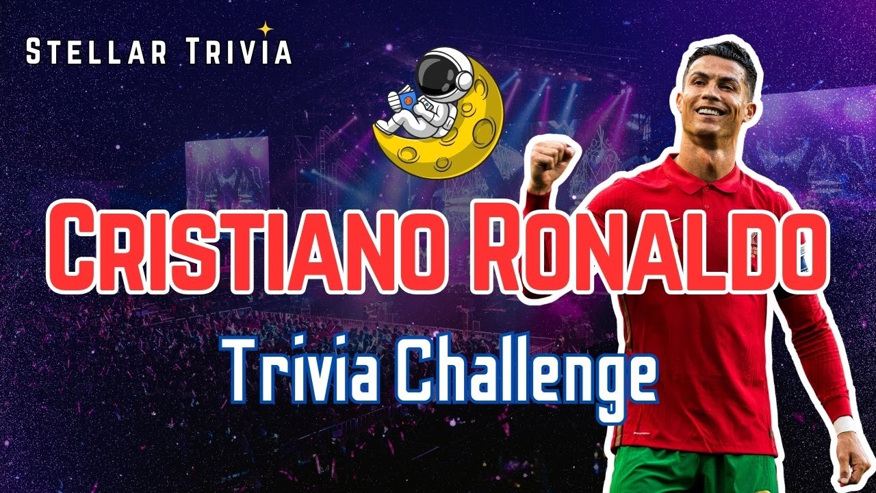 Cristiano Ronaldo Trivia Quiz: 15 Questions to Test Your CR7 Knowledge!