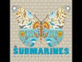 The Submarines - Submarine Symphonika + ...