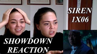 SIREN 1X06 &quot;Showdown&quot; REACTION