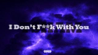 TSham - I Don't Fuck With You (Big Sean Remix)