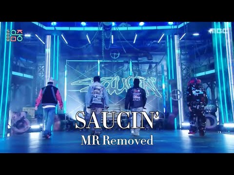 [MR REMOVED] LNGSHOT (롱샷)) SAUCIN’ | MBC 260117