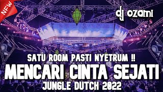 Download lagu SATU ROOM PASTI NYETRUM ! DJ MENCARI CINTA SEJATI NEW JUNGLE DUTCH 2022 FULL BASS mp3