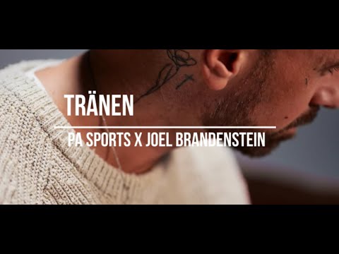 PA SPORTS x JOEL BRANDENSTEIN - TRÄNEN (prod. NicoBeatz)