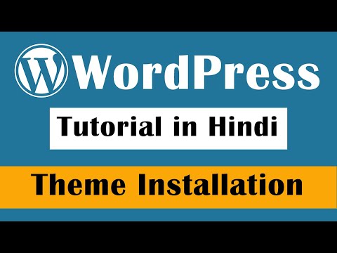 How to install a WordPress Theme WordPress Tutorial in Hindi Part 7