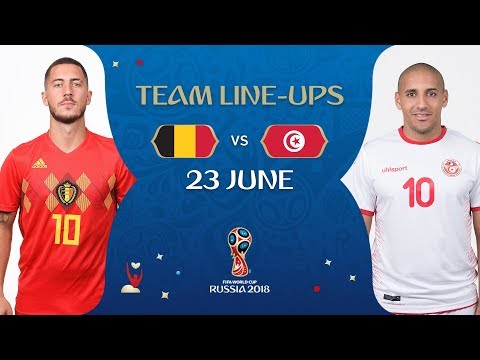 LINEUPS – Belgium v Tunisia - MATCH 29 @ 2018 FIFA World Cup™