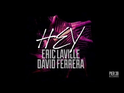 Eric laville & David Ferrera - Hey (Extended Mix)