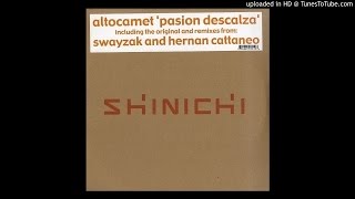 Altocamet - Pasion Descalza (Hernan Cattaneo & Martin Garcia Dub)