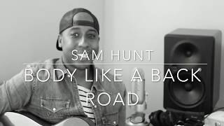 SAM HUNT - BODY LIKE A BACK ROAD (Michael Warren Cover)