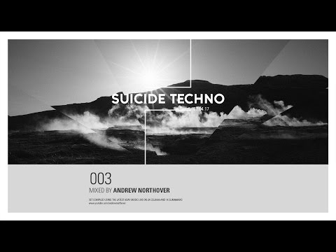 Suicide Techno Live DJ Mix 003 - Deep Tech