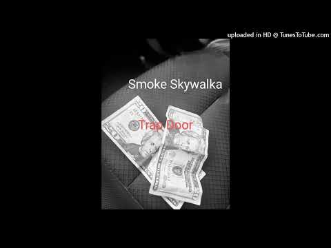 Smoke Skywalka - Trap door