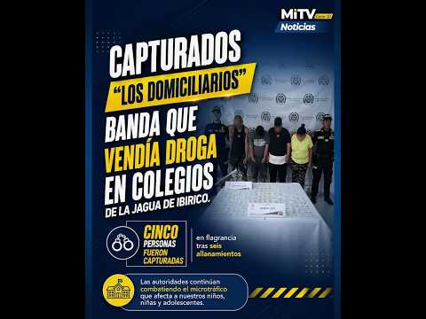 Cayó "Los Domiciliarios": banda que vendía droga en colegios de La Jagua de Ibirico