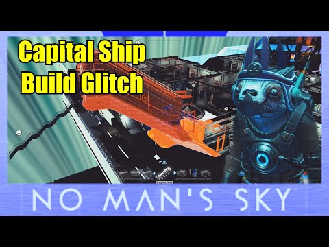 No Man's Sky Capital Ship Build Glitch