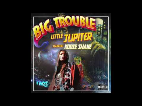 Kodie Shane - Be With or WIthout ( Big Trouble Little Jupiter )
