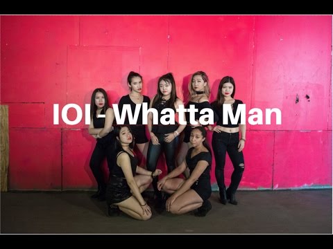 [miXx] I.O.I. (아이오아이) - Whatta Man (Good Man) Dance Cover