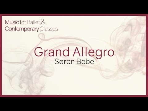 Music for Ballet Class. Grand Allegro
