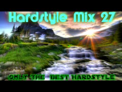 Hardstyle Mix 27 [HD] (HQ)