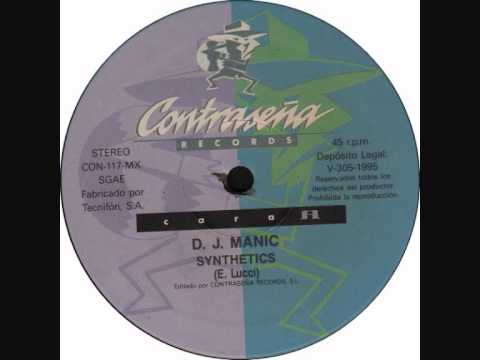 DJ Manic - Synthetics (1995)
