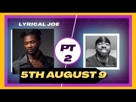 Lyrical Joe - 5Th August 9 (official video) part II | Reaction Video!!!