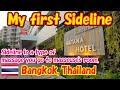 My first Sideline in thailand. I think It was Good. -Travel Log-