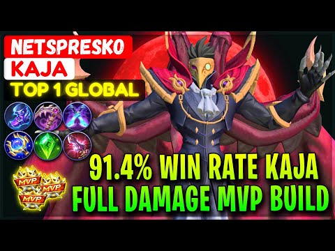 91.1% Win Rate Kaja, Full Damage MVP Build [ Top 1 Global Kaja ] NetsPresko - Mobile Legends