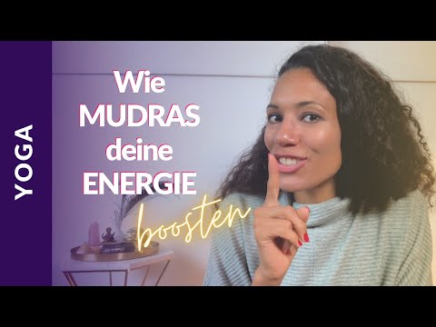 Yoga MUDRAS und ihre Wirkung