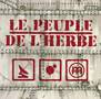 Le Peuple de l'Herbe - Quai No. 8