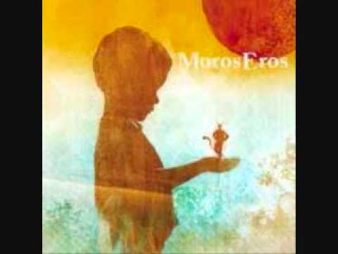 Moros Eros-Now The Sun Shines Bright
