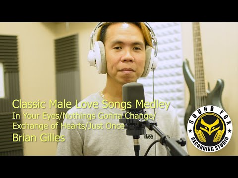 Classic Male Love Songs Medley - Brian Gilles