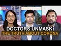 Doctors Unmask The Truth About Coronavirus Times Now I Report