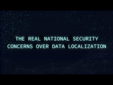 The Real National Security Concerns Over Data Localization