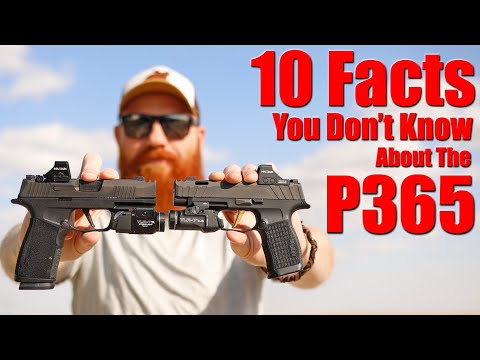 10 Things You Don't Know About The Sig P365