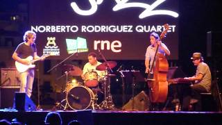 Norberto Rodríguez Quartet (II) - Festival de Jazz Eivissa 2014