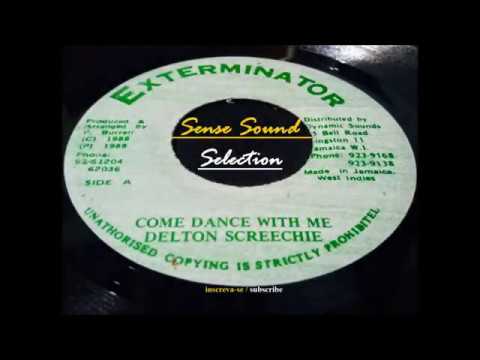 Delton Screechie ‎- Come Dance With Me