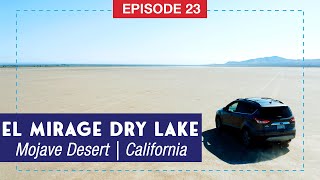 El Mirage Off-Highway Vehicle Area | Dry Lake Bed in SoCal