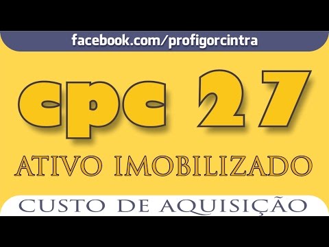 CPC 27 - Ativo Imobilizado - Questão aplicada pela FGV em 2016