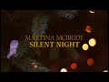 Martina McBride  - Silent Night (Official Lyric Video - Christmas Songs)