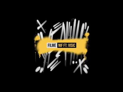 NIF feat. VISIC - FILME (Deutschrap 2022 brandneu)