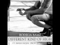 Bodega Bamz Different Kind Of High Feat Emilio Rojas Prod By V Don