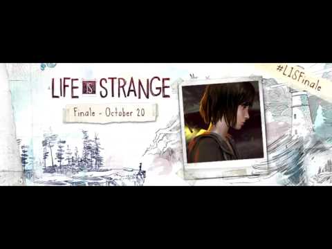 Life is Strange Ep.5 Soundtrack - Mud Flow - The Sense of 'Me'