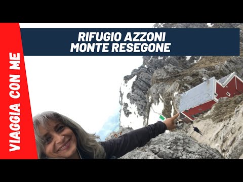 Rifugio Azzoni - Monte Resegone m.1875 (da Brumano)
