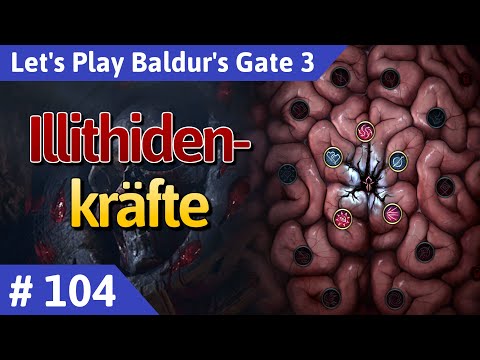 Baldur's Gate 3 deutsch Teil 104 - Illithidenkräfte Let's Play