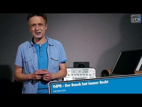 Visionen des Produzenten N - Der Bauch hat immer Recht