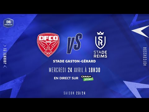 J21 | Dijon FCO – Stade de Reims (1-1), le résumé | D1 Arkema I FFF 2023-2024