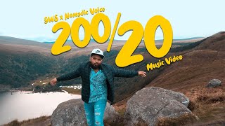 200/20 Music Video